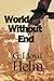 World Without End