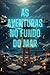 As Aventuras no Fundo do Mar
