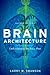 Brain Architecture by Larry W. Swanson (2011-09-26) Paperback