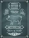 Small Thyme Cooks: Culinary Coloring and Activity Book by Andre Hueston Mack (2014-05-01)