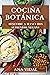 Cociña Botánica by Ana Vidal