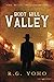 Boot Hill Valley by R G Yoho