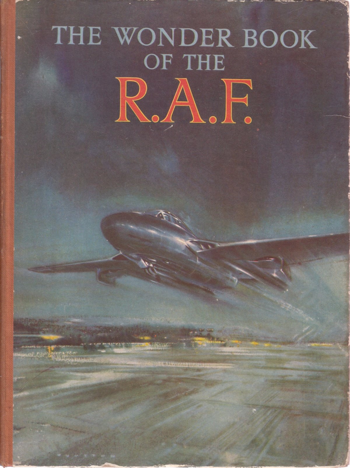 The Wonder book of the RAF (Wonder books series)
