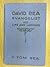 The Life and Labours of David Rea, Evangelist by Tom Rea