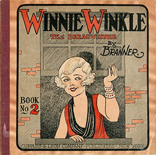 Winnie Winkle;: The breadwinner (Unknown Binding)