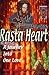 Rasta Heart: A Journey Into...