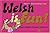 Welsh is Fun!: A New Course in Spoken Welsh for the Beginner by Elwyn Ioan Heini Gruffudd (2012-04-27)