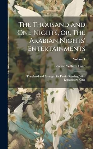 The Arabian Nights' Entertainments: or The Thousand and One Nights