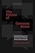The Politics of Common Sense: How Social Movements Use Public Discourse to Change Politics and Win Acceptance Paperback – June 1, 2015