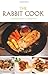 The Rabbit Cook by J. C. Jeremy Hobson (2011-01-24)