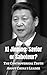 Xi Jinping: Savior or Sabot...