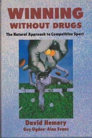 Winning Without Drugs (Hardcover)
