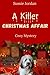 A Killer Christmas Affair by Sussie Jordan