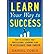 [(Learn Your Way to Success...