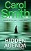 Hidden Agenda by Carol Smith (2007-10-04)