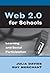 Web 2.0 for Schools: Learning and Social Participation (New Literacies and Digital Epistemologies) 1st printing edition by Davies, Julia, Merchant, Guy (2009) Paperback