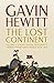 The Lost Continent by Gavin Hewitt