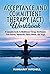 Acceptance And Committent Therapy (Act) Workbook by Margaret  Mitchell