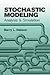 Stochastic Modeling - Analysis & Simulation (10) by Nelson, Barry L - Mathematics [Paperback (2010)]