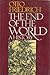 The End of the World: A History