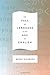 The Fall of Language in the Age of English by Mizumura Minae (2015-01-06) Hardcover