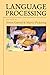 Language Processing (Studies in Cognition)