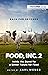 Food, Inc. 2 by Participant