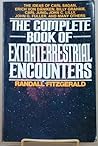 The Complete Book of Extraterrestrial Encounters The Complete Book of Extraterrestrial Encounters