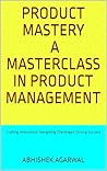 PRODUCT MASTERY A...