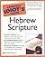 The Complete Idiot's Guide to Hebrew Scripture by Aaron Parry (2005-08-02)