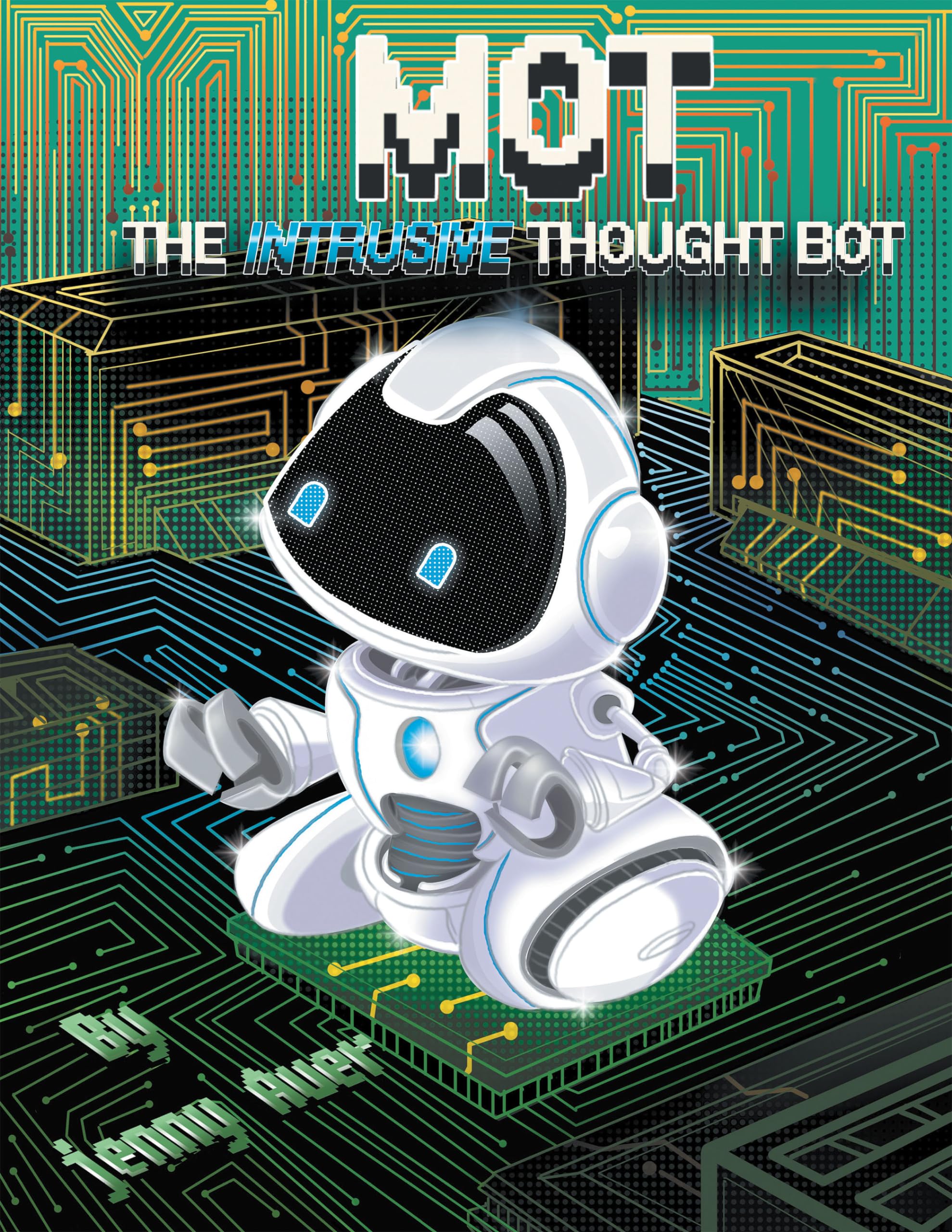 Mot the Intrusive Thought Bot (Kindle Edition)