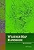 Weather Map Handbook (Second Edition) by Tim Vasquez (2008) Perfect Paperback