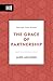 The Grace of Partnership by Sovereign Grace Churches