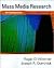 Mass Media Research: An Int...