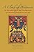 A Cloud of Witnesses: An Introductory History of the Development of Christian Doctrine to 500 AD, New Revised Edition (Cistercian Studies series) by David N. Bell (2007-12-01)