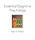 Essential Cognitive Psychology