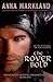 The Rover Bold: Volume 1 (Viking Roots Medieval Romance Saga)