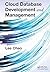 Cloud Database Development and Management by Chao, Lee (2013) Hardcover