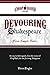 Devouring Shakespeare; Five Simple Tools by Ehren Ziegler (2011-06-18)