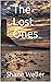 The Lost Ones