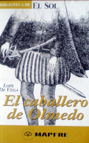 El caballero de Olmedo