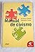 Manual de civismo (Spanish Edition)