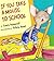 If You Take a Mouse to School (Big Book)