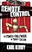 Remote Control by Carl Kerby by Carl Kerby