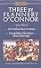 By Flannery O'Connor Three by Flannery O'Connor (Signet Classics)