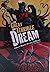 Great and Terrible Dream A ...