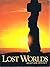 Lost Worlds