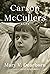 Carson McCullers: A Life