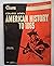 College Level Amerian History to 1865 by Harvard Sitkoff