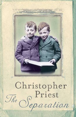 [(The Separation)] [ By (author) Christopher Priest ] [February, 2004]